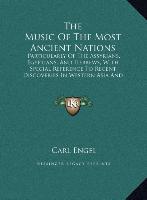 The Music Of The Most Ancient Nations