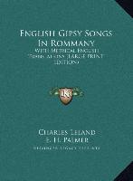 English Gipsy Songs In Rommany