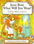 Jesse Bear, What Will You Wear?