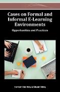 Cases on Formal and Informal E-Learning Environments