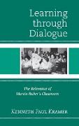 Learning Through Dialogue