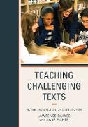 Teaching Challenging Texts