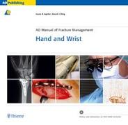 AO Manual of Fracture Management - Hand and Wrist