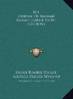 The Journal Of Madame Knight (LARGE PRINT EDITION)