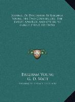 Journal Of Discourses By Brigham Young, His Two Counsellors, The Twelve Apostles, And Others V7 (LARGE PRINT EDITION)