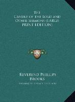 The Candle of the Lord and Other Sermons (LARGE PRINT EDITION)