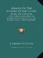 Memoir On The History Of The Tooth Relic Of Ceylon