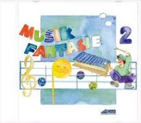Musik Fantasie - Lehrer-CD 2