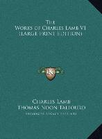 The Works of Charles Lamb V1 (LARGE PRINT EDITION)