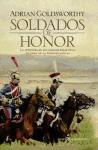 Soldados de honor : la aventura de los casacas rojas en la Guerra de la Independencia