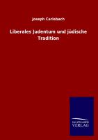 Liberales Judentum und jüdische Tradition