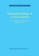 Neurophysiology of Consciousness