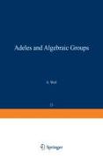 Adeles and Algebraic Groups