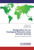 Designation for an Ecological Network using Remote Sensing