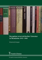 Rezeption österreichischer Literatur in Rumänien 1945¿1989