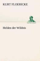 Helden der Wildnis