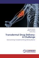 Transdermal Drug Delivery: A Challenge