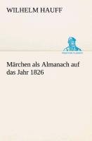 Märchen als Almanach auf das Jahr 1826