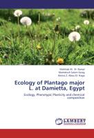 Ecology of Plantago major L. at Damietta, Egypt