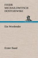 Ein Werdender - Erster Band