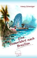 Eine Ozeanfahrt nach Brasilien