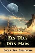 Els Déus Dels Mars: The Gods of Mars, Catalan edition