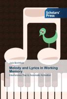 Melody and Lyrics in Working Memory