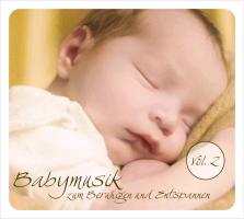 Babymusik Vol. 2 zum Beruhigen und Entspannen. Sanfte Klassik für mein Baby