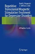 Repetitive Transcranial Magnetic Stimulation Treatment for Depressive Disorders
