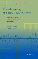 Time&#8210,frequency and Time&#8210,scale Methods