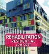 REHABILITATION RESIDENTIAL LOW COST