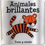 Animales brillantes. Toca y siente