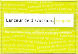 Lanceur de Discussion "Original"