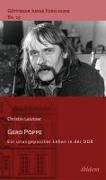 Gerd Poppe - Ein unangepasstes Leben in der DDR