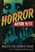 Horror After 9/11: World of Fear, Cinema of Terror