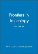 Frontiers in Toxicology, 3 Volume Set