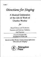 Directions for Singing - Violin 2: A Musical Celebration of the Life and Work of Charles Wesley