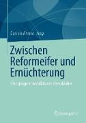 Zwischen Reformeifer und Ernüchterung