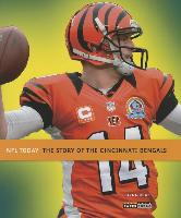 The Story of the Cincinnati Bengals