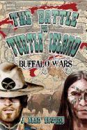 The Battle for Turtle Island: Buffalo Wars