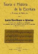 Teoría e historia de la escritura y nociones de paleografía