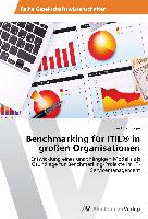 Benchmarking für ITIL® in großen Organisationen