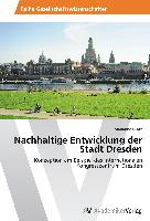 Nachhaltige Entwicklung der Stadt Dresden