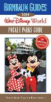 Walt Disney World Pocket Parks Guide: Expert Advice from the Inside Source