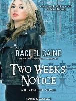 Two Weeks' Notice