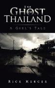 The Ghost of Thailand