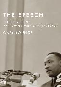 The Speech: The Story Behind Dr. Martin Luther King Jr.A's Dream