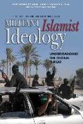 Militant Islamist Ideology: Understanding the Global Threat