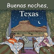 Buenas Noches, Texas