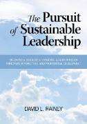 The Pursuit of Sustainable Leadership